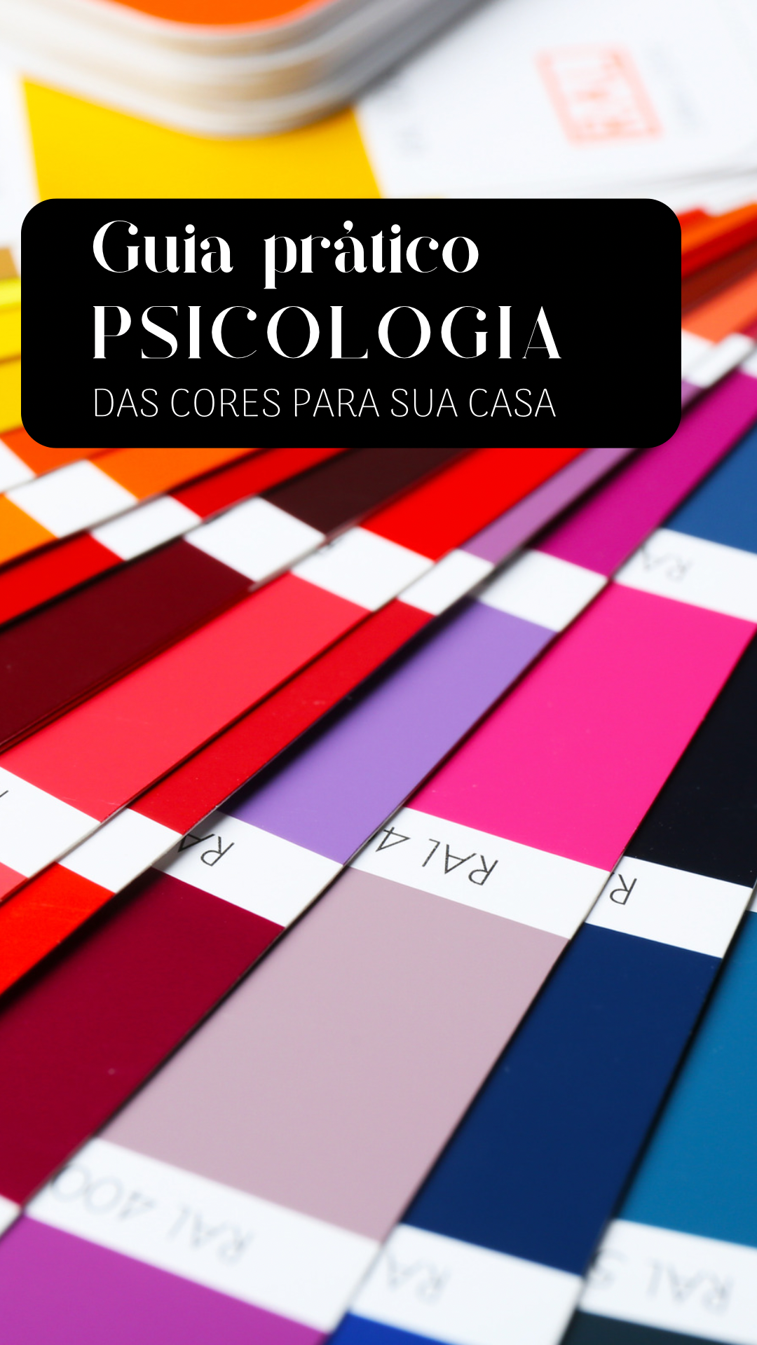 Psicologia das Cores Para Sua Casa - E-book Guia Prático - Minimalist House LTDA