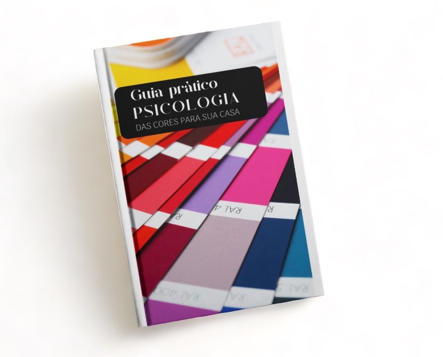 Psicologia das Cores Para Sua Casa - E-book Guia Prático - Minimalist House LTDA